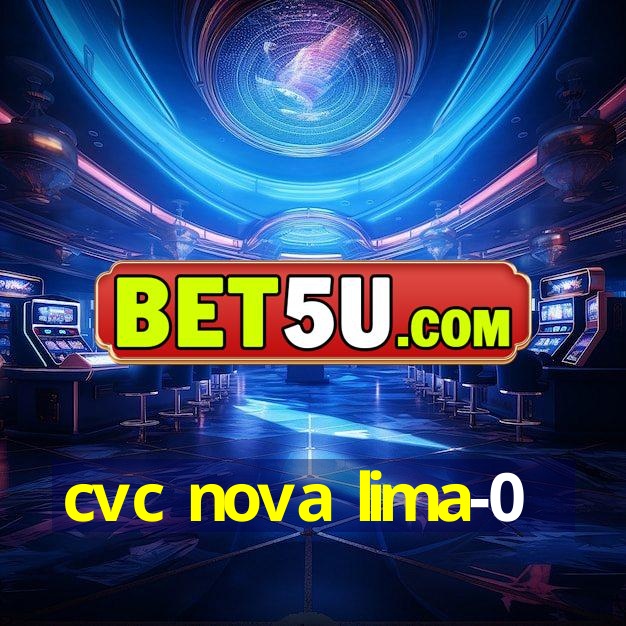 cvc nova lima